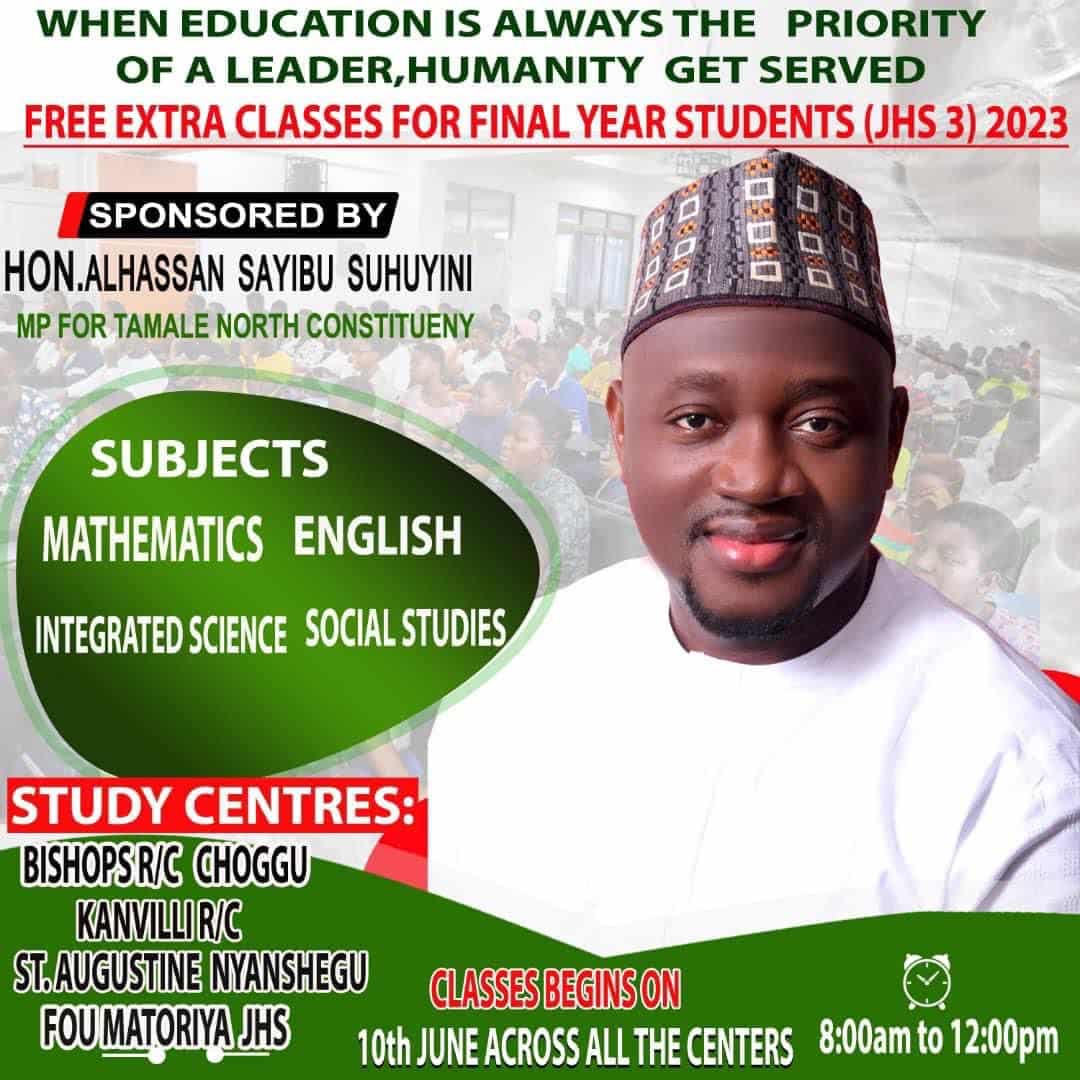 Alhassan Suhuyini organises free extra classes for Tamale North 2023 BECE candidates