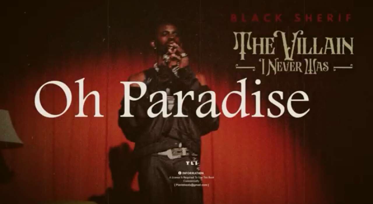 Black Sherif set to release official video for track ‘Oh Paradise’ on July 6, 2023