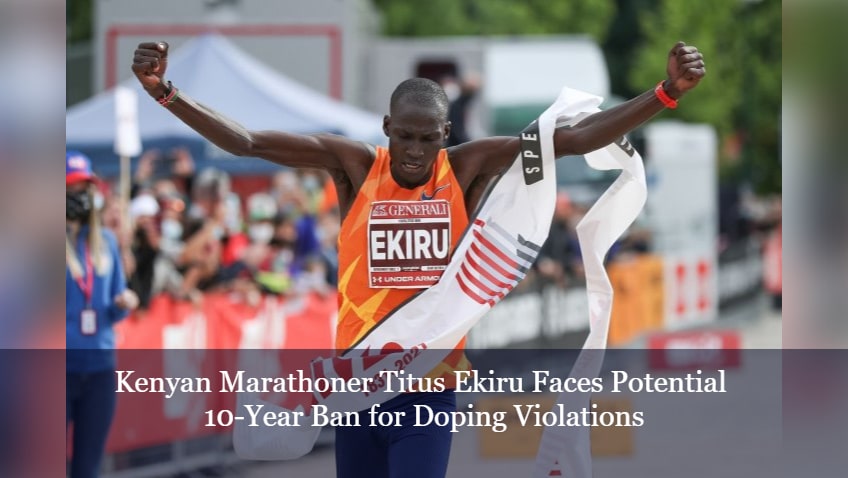 Kenyan marathon runner Titus Ekiru slapped with 10 years ban in doping case