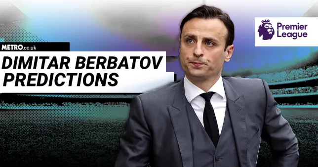 Dimitar Berbatov’s predictions for West Ham versus Chelsea, other games