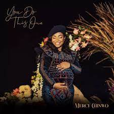 Mercy Chinwo releases new song ‘You Do This One” to celebrate new baby