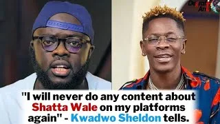 Kwadwo Sheldon wants an apology from Shatta Wale over insults to parents, himself