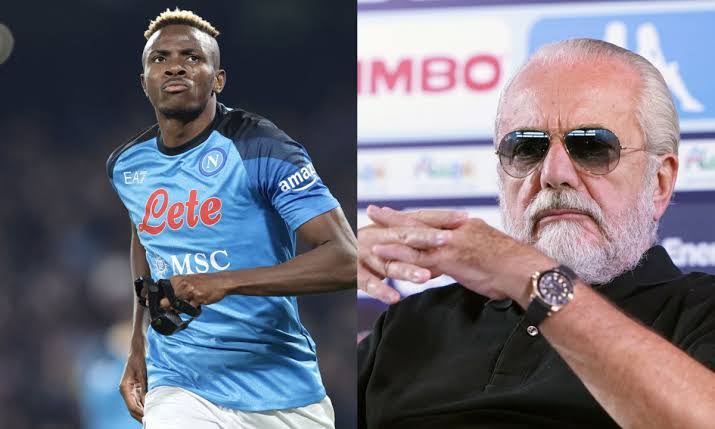 Napoli owner confirms Victor Osimhen is likely to leave club and probably to the ‘big clubs’