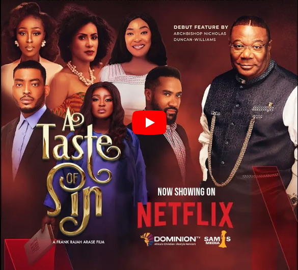 Dominion TV movie “A Taste of Sin’’ currently streaming on Netflix