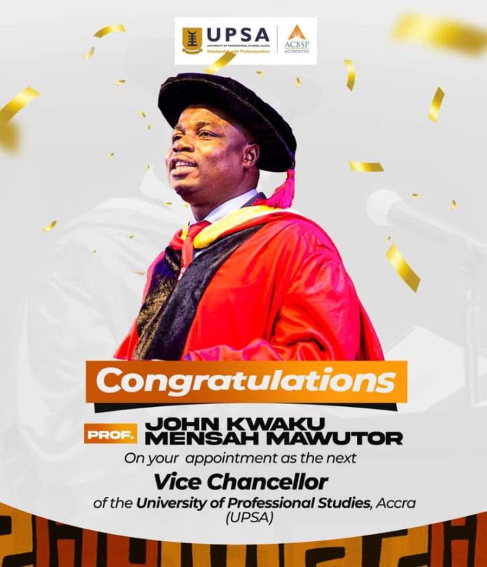 Prof. John Kwaku Mensah Mawutor appointed as UPSA’s Vice-Chancellor